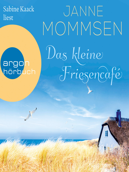Titeldetails für Das kleine Friesencafé nach Janne Mommsen - Verfügbar